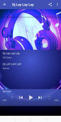 DJ LAY LAY LAY OFFLINE screenshot 4