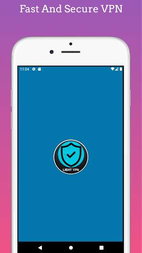 Light VPN - Fast and Secure VPN App screenshot 1