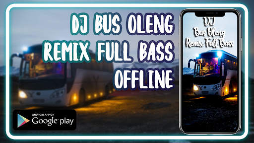 DJ Bus Oleng Remix Offline Full Bass screenshot 1
