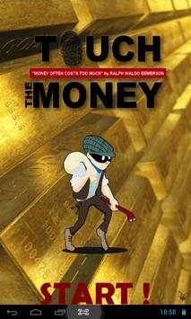 Touch The Money स्क्रीनशॉट 5