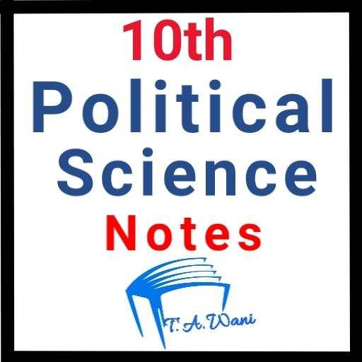 10th Political Science Notes (Social Science) 9.10