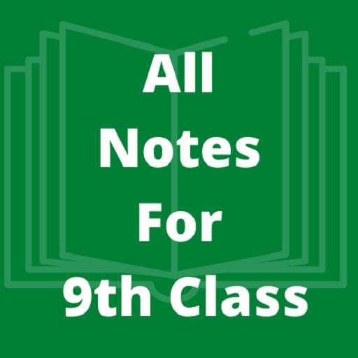All subjects Notes For Class 9 1.0