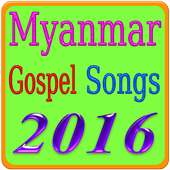Myanmar Gospel Songs on 9Apps