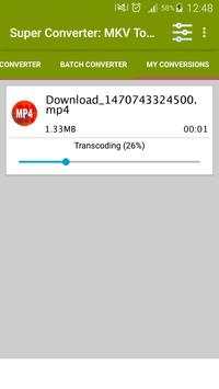Super Converter : MKV To MP4 screenshot 3