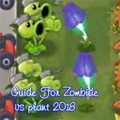 Guide For Zombie Vs Plant 2018 1.0.2