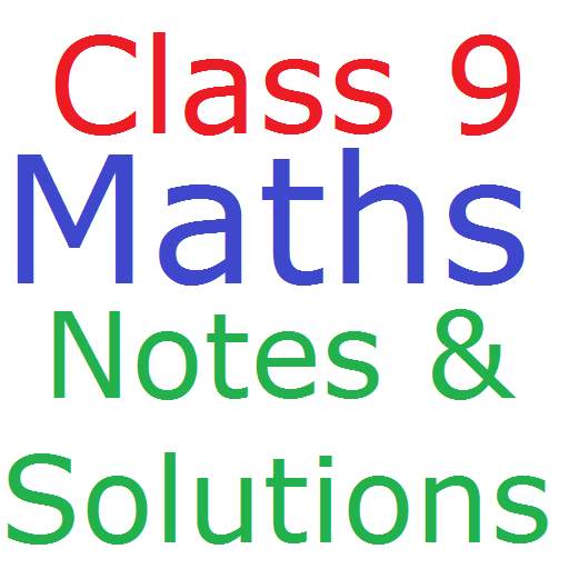 Class 9 Maths Notes And Solutions 9.8