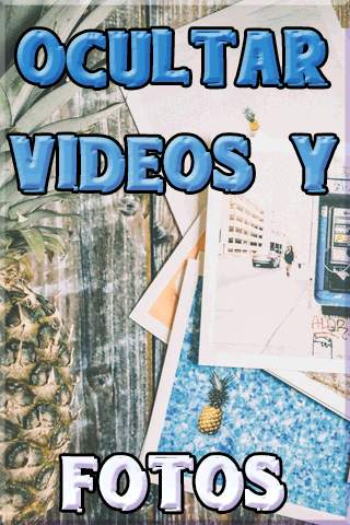 Ocultar Videos y Fotos Tutorial screenshot 2