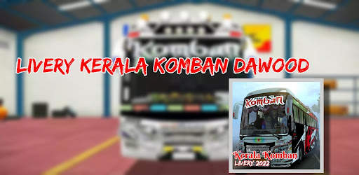 Kerala Komban Bus Livery India screenshot 1