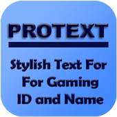 PROTEXT- Stylish and Fancy text fonts for PUBG 1.2