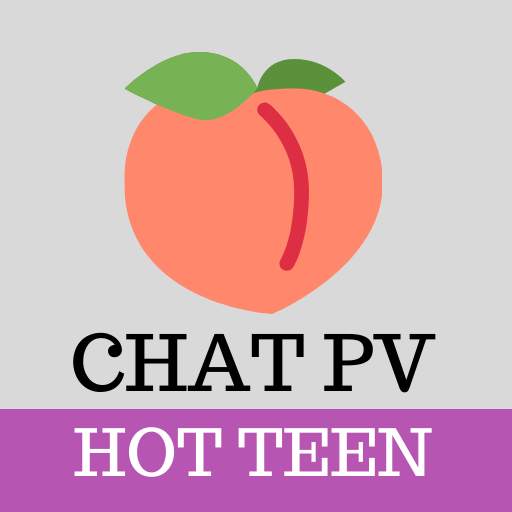 Hot Teen Chat PV 🍑 9.6