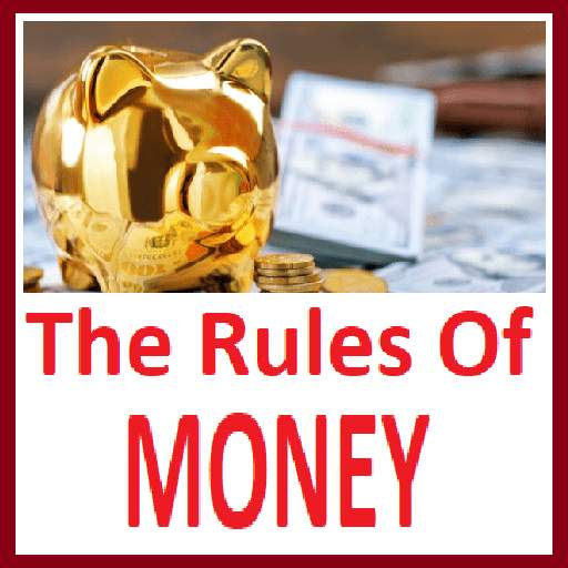 Money Rules : The Rules Of Money 1.1