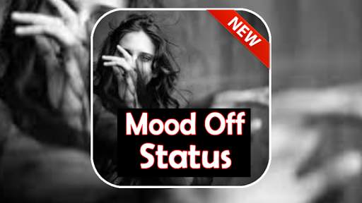 Mood Off Status screenshot 1