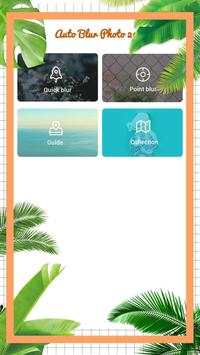 Auto Blur Photo 2019 screenshot 2