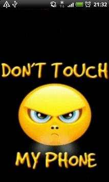Dont Touch my Phone Live Wallpaper Theme LWP screenshot 1