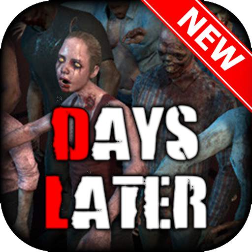 Days Later - Zombie Survival Apocalypse Shooter 1.0.2.1