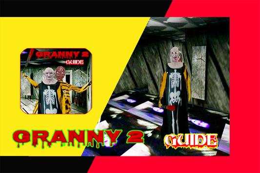 Granny Guide Chapter Two Games (unofficial) screenshot 1