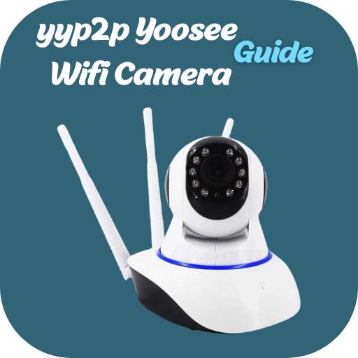 yyp2p Yoosee Wifi Camera Guide 1