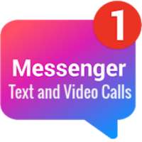 Messenger-Text and Video Calls