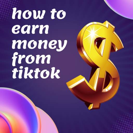 How to earn mony from tiktok 6