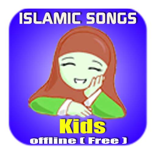 Islamic Songs for Kids Mp3 1.0