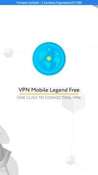 VPN Mobile Legend Free screenshot 1