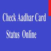 Aadhar Card Status Check 1.0
