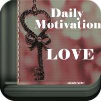 Daily Motivation Love