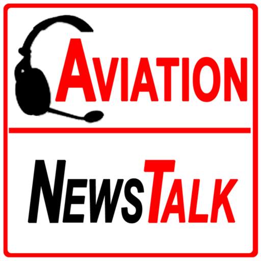 Aviation News Talk 2.4.30