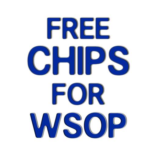 WSOP Chips - Free Daily Chips for WSOP 2.0