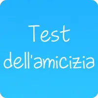 Test dell'amicizia