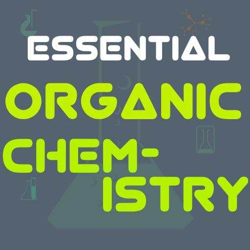ESSENTIAL ORGANIC CHEMISTRY 3.0.4