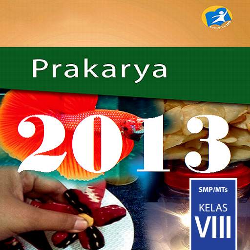 Prakarya Kelas 8 SMP Kurikulum 2013 1.2