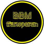 BBM Transparan **