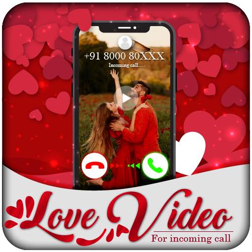 Love Video Ringtone for Incoming Call 1.1