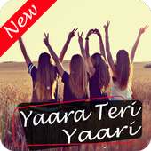 Yaara teri yaari status logo