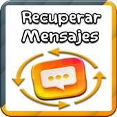 Recuperar Mensajes on 9Apps