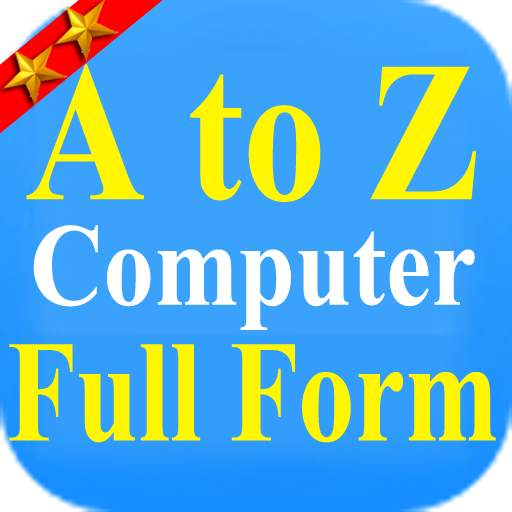 Computer Full Forms app : IT Abbreviation A to Z 2.1.9311.32