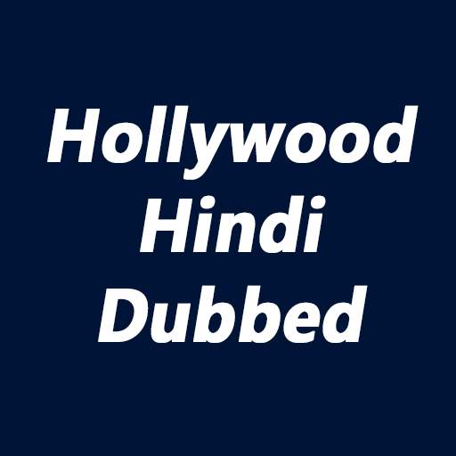 Hollywood Movies Dubbed in Hindi 2.0