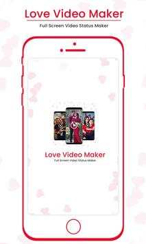 Love Video Maker : Full Screen Video Status Maker screenshot 1