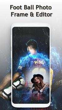 Football Photo Frame & Editor 4 تصوير الشاشة