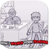 New Dont Whack Teacher Run Game 2.3