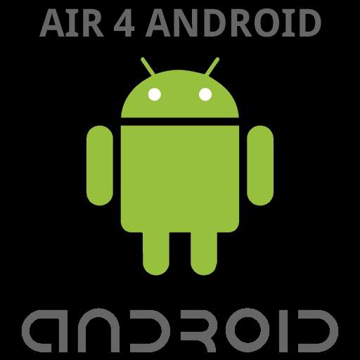 Air 4 Android 1.1 Developer