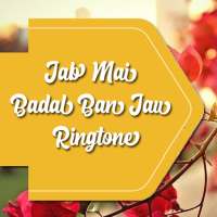 Jab Mai Badal Ban Jau Ringtone logo