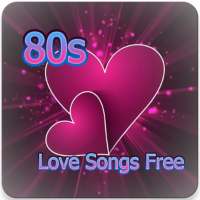 80s Love Songs Free on 9Apps