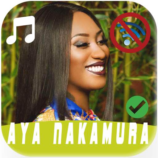 Aya Nakamura Songs 2019/20 Without internet 1.1