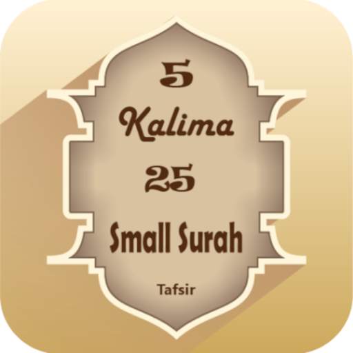 5 Kalima & 25 Small Surah (Full Offline) 2.0
