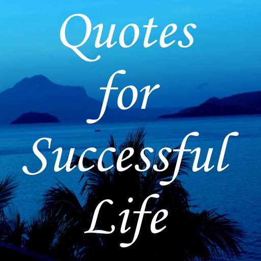 Quotes for Successful Life 2.0