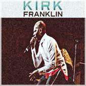 Kirk Franklin 1.0