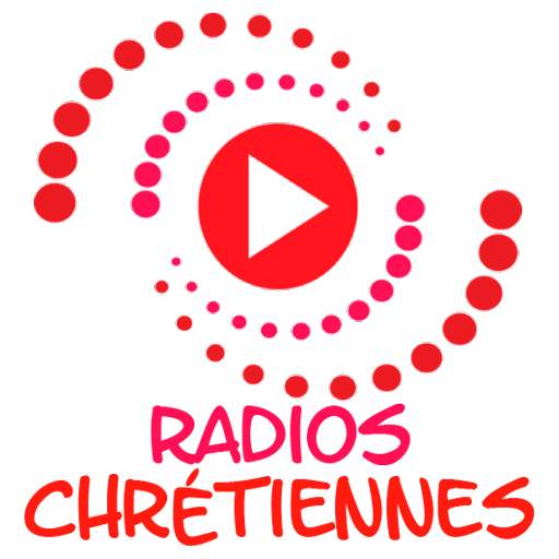 Radios Chrétiennes 3.0 3.0