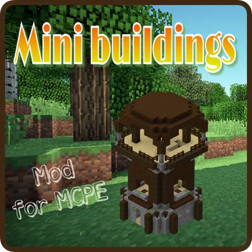 Mini buildings mod for MCPE 1.0